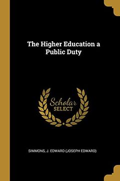 portada The Higher Education a Public Duty 