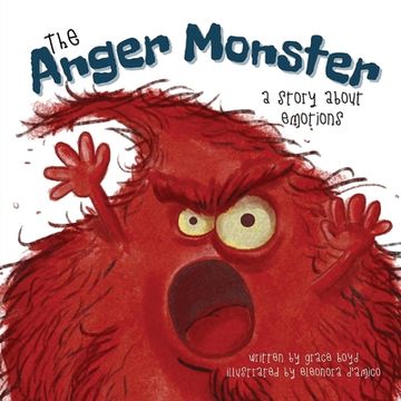portada The Anger Monster: A Story About Emotions (en Inglés)