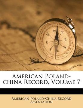 portada american poland-china record, volume 7 (en Inglés)