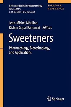 portada Sweeteners: Pharmacology, Biotechnology, and Applications (en Inglés)