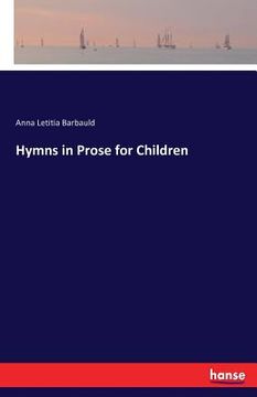 portada Hymns in Prose for Children (en Inglés)