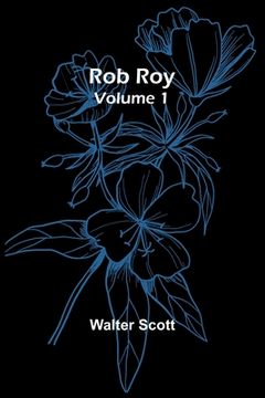 portada Rob Roy - Volume 1 (in English)