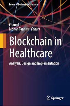 portada Blockchain in Healthcare: Analysis, Design and Implementation (en Inglés)