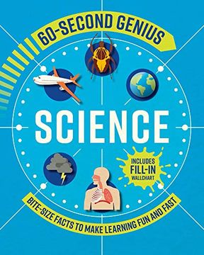 portada Science: Bite-Size Facts to Make Learning fun and Fast: 2 (60 Second Genius, 2) (en Inglés)
