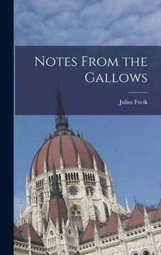 portada Notes From the Gallows (en Inglés)