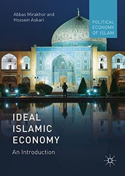 portada Ideal Islamic Economy: An Introduction (Political Economy of Islam)