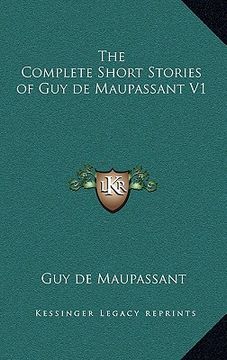 portada the complete short stories of guy de maupassant v1 (in English)