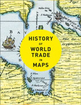 portada History of World Trade in Maps (en Inglés)