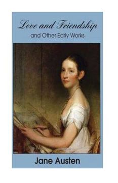 portada Love And Freindship And Other Early Works (en Inglés)