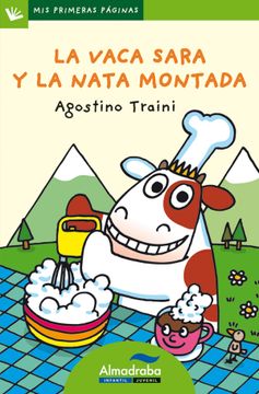 portada Vaca Sara y la Nata Montada -Lp- (Mis Primeras Páginas) (in Spanish)