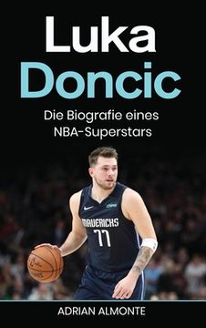 portada Luka Doncic: Die Biografie eines NBA-Superstars (in German)