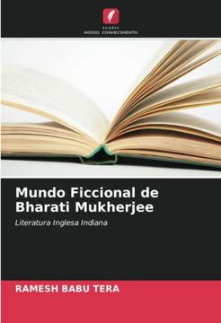 portada Mundo Ficcional de Bharati Mukherjee: Literatura Inglesa Indiana