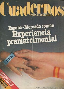 portada CUADERNOS PARA EL DIALOGO. Nº 223. ESPAÑA-MERCADO COMUN. EXPERIENCIA PREMATRIMONIAL.