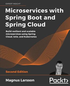 portada Microservices With Spring Boot and Spring Cloud: Build Resilient and Scalable Microservices Using Spring Cloud, Istio, and Kubernetes, 2nd Edition (in English)