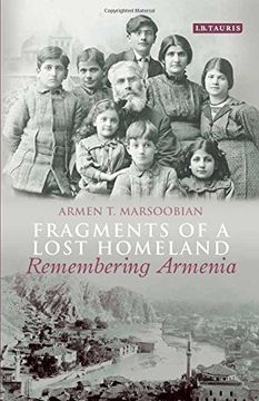 portada Fragments of a Lost Homeland: Remembering Armenia (en Inglés)