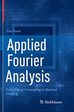 portada Applied Fourier Analysis: From Signal Processing to Medical Imaging (en Inglés)