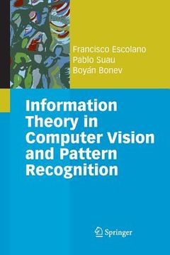 portada Information Theory in Computer Vision and Pattern Recognition (en Inglés)