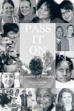 portada Pass It on: A Journey of Thoughts (en Inglés)