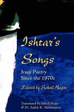 portada ishtar's songs: iraqi poetry since the 1970s (en Inglés)