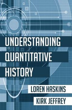 portada understanding quantitative history (en Inglés)