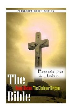 portada The Bible Douay-Rheims, the Challoner Revision- Book 70 2 John (en Inglés)
