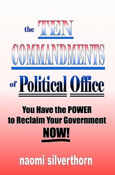 portada the ten commandments of political office (en Inglés)