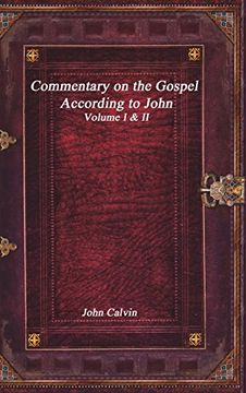 portada Commentary on the Gospel According to John (en Inglés)