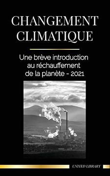 portada Changement Climatique: Une Brève Introduction au Réchauffement de la Planète - 2021 (Terre) (in French)