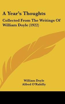 portada a year's thoughts: collected from the writings of william doyle (1922) (in English)