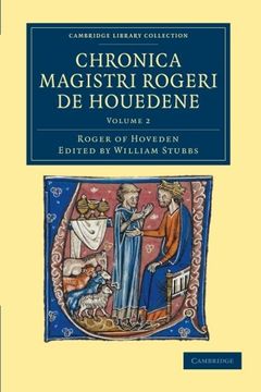 portada Chronica Magistri Rogeri de Houedene: Volume 2 (Cambridge Library Collection - Rolls) (en Inglés)