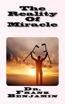 portada The Reality Of Miracle (en Inglés)