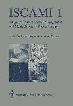 portada iscami 1: integrated system for the management and manipulation of medical images (en Inglés)