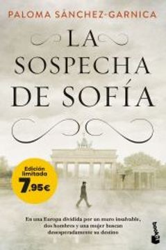 portada La Sospecha de Sofía de Paloma Sánchez-Garnica(Booket)