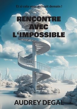 portada Rencontre avec l'impossible (en Francés)