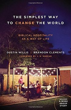 portada The Simplest way to Change the World: Biblical Hospitality as a way of Life (en Inglés)