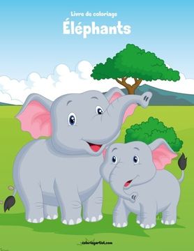 portada Livre de coloriage Éléphants 2: Volume 2