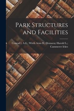 portada Park Structures and Facilities (en Inglés)