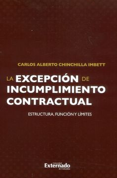 portada La Excepción de Incumplimiento Contractual: Estructura, Función y Límites (in Spanish)