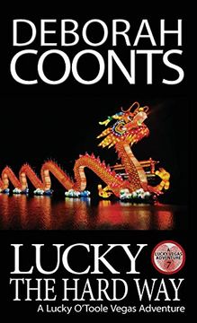 portada Lucky the Hard Way (Lucky O'Toole Vegas Adventure) (en Inglés)