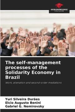 portada The self-management processes of the Solidarity Economy in Brazil (en Inglés)