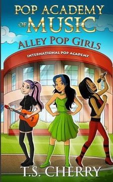 portada Pop Academy of Music: Alley Pop Girls
