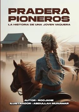 portada Prairie Pioneers: La historia de una joven vaquera
