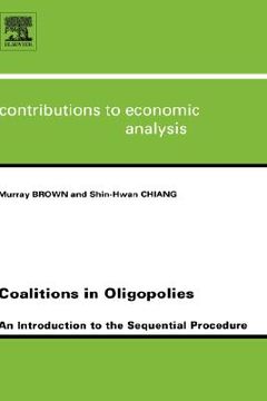 portada coalitions in oligopolies: an introduction to the sequential procedures (en Inglés)