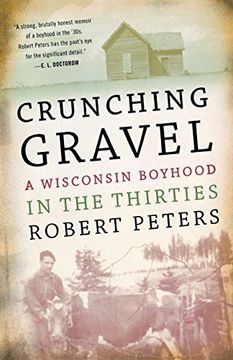 portada Crunching Gravel: A Wisconsin Boyhood in the Thirties (North Coast Books) 