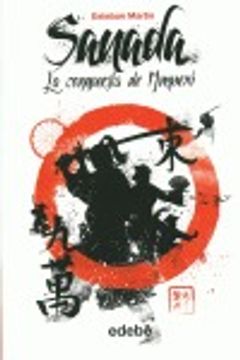 portada SANADA (I): La conquesta de l'mperi, de Esteban Martín (in Catalá)