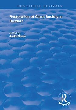 portada Restoration of Class Society in Russia? (Routledge Revivals) (in English)