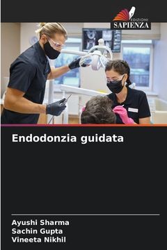 portada Endodonzia guidata (en Italiano)