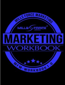 portada Mills Force Marketing Workbook 1.0 (en Inglés)