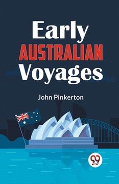 portada Early Australian Voyages (en Inglés)