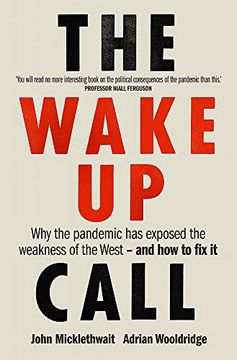 portada The Wake-Up Call: Why the Pandemic has Exposed the Weakness of the West - and how to fix it 